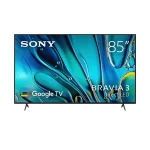 85" BRAVIA 3 | 4K Ultra HD | HDR | LED | Google TV